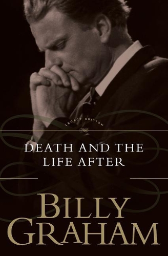 Бумажная книга «Death and the Life After», автор Билли Грэм - фото №1