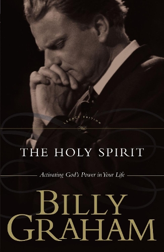 Бумажная книга «The Holy Spirit: Activating God's Power in Your Life», автор Билли Грэм - фото №1