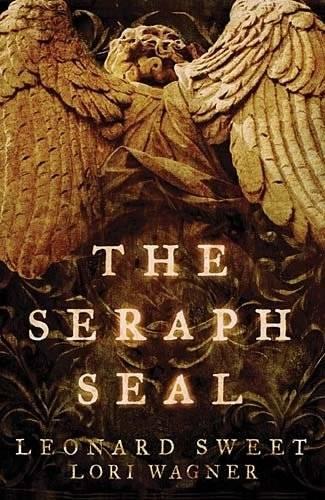 Паперова книга «The Seraph Seal», авторів Леонард Свит, Лорі Вагнер - фото №1