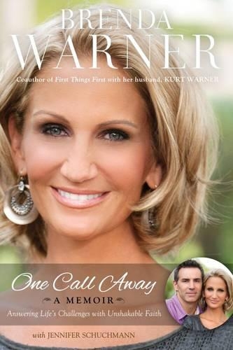 Бумажная книга «One Call Away: Answering Life's Challenges with Unshakable Faith», автор Бренда Уорнер - фото №1