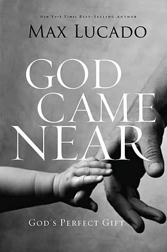 Бумажная книга «God Came Near: God's Perfect Gift», автор Макс Лукадо - фото №1