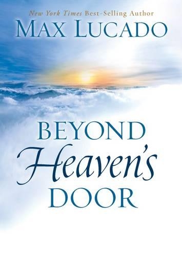 Паперова книга «Beyond Heaven's Door», автор Макс Лукадо - фото №1