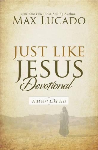 Бумажная книга «Just Like Jesus Devotional: A Thirty-Day Walk with the Savior», автор Макс Лукадо - фото №1