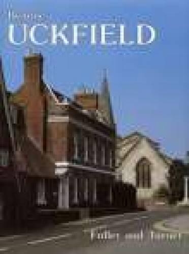 Паперова книга «Bygone Uckfield», авторів Барбара Фуллер, Бетті Тернер - фото №1