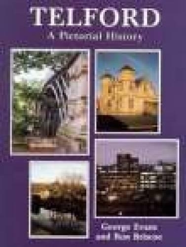 Бумажная книга «Telford A Pictorial History: A Pictorial History», авторов Джордж Эванс, Рон Бриско - фото №1