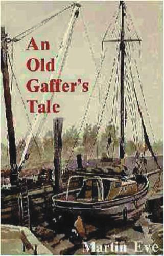 Паперова книга «An Old Gaffer's Tale», автор Мартін Ів - фото №1