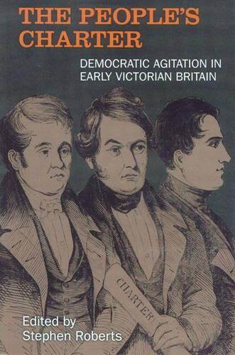 Бумажная книга «People's Charter: Democrats in the Early Victorian Age», автор Стивен Робертс - фото №1