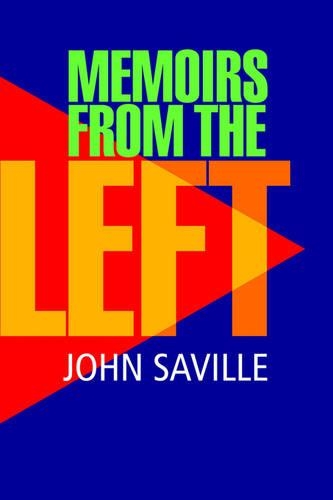 Паперова книга «John Saville: Memoirs from the Left», автор Джон Севіль - фото №1