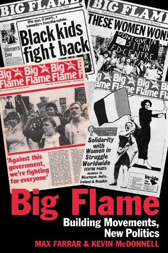 Паперова книга «Big Flame: Building the Movements, New Politics», автор Макс Фаррар - фото №1