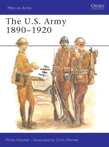 Бумажная книга «The US Army 1890–1920» - фото №1