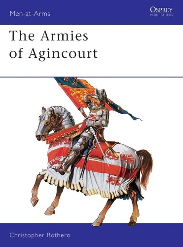 Бумажная книга «The Armies of Agincourt», автор Кристофер Ротеро - фото №1