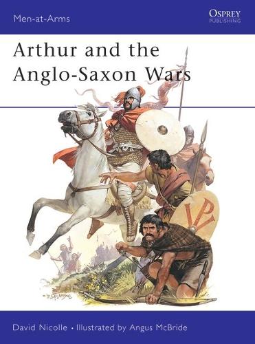 Бумажная книга «Arthur and the Anglo-Saxon Wars» - фото №1