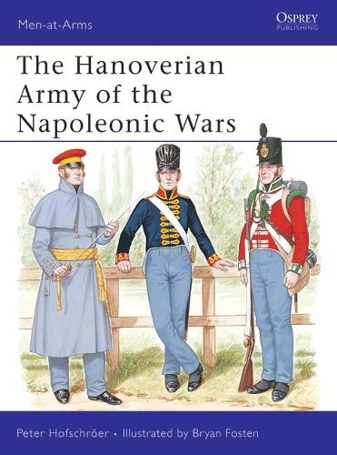 Бумажная книга «The Hanoverian Army of the Napoleonic Wars» - фото №1