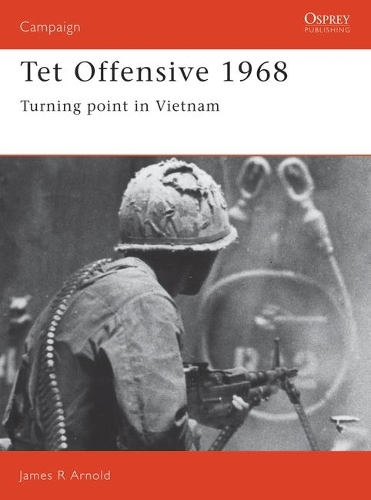 Бумажная книга «Tet Offensive 1968» - фото №1