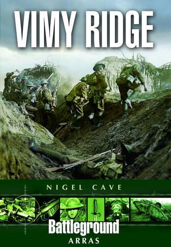 Бумажная книга «Vimy Ridge: Arras», автор Найджел Кейв - фото №1