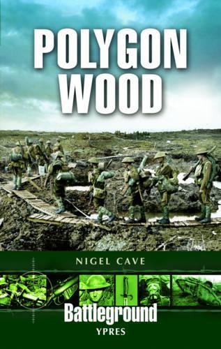 Бумажная книга «Polygon Wood: Ypres», автор Найджел Кейв - фото №1