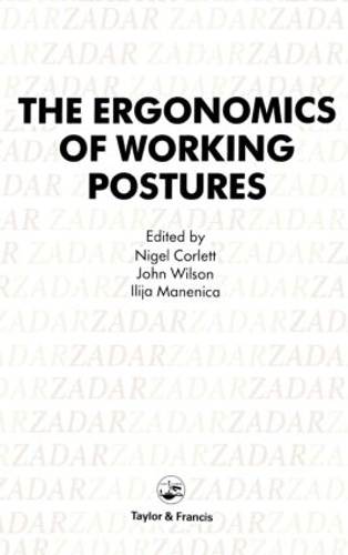 Бумажная книга «Ergonomics Of Working Postures: Models, Methods And Cases: The Proceedings Of The First International Occupational Ergonomics Symposium, Zadar, Yugoslavia, 15-17 April 1985» - фото №1