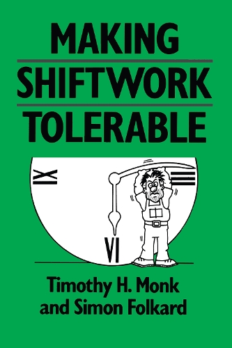 Паперова книга «Making Shiftwork Tolerable», авторів С. Фолкард, Т. Х. Монк - фото №1