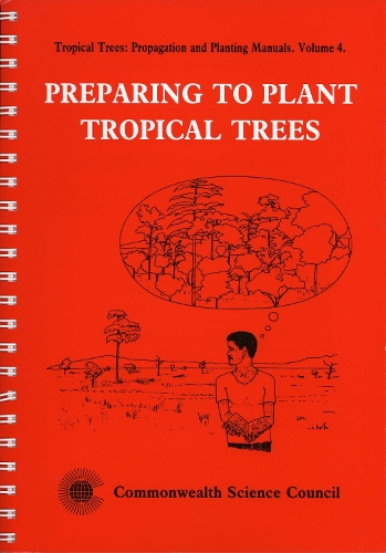 Бумажная книга «Preparing to Plant Tropical Trees», автор К. А. Лонгман - фото №1