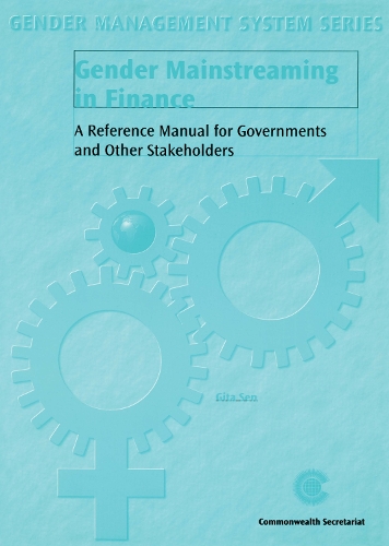 Бумажная книга «Gender Mainstreaming in Finance: A Reference Manual for Governments and Other Stakeholders», автор Гита Сен - фото №1