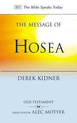 Паперова книга «The Message of Hosea: Love To The Loveless», автор Дерек Кіднер - фото №1