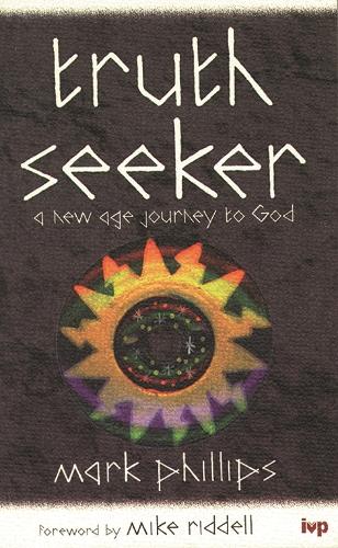Бумажная книга «Truth seeker: New Age Journey To God», автор Марк Филлипс - фото №1