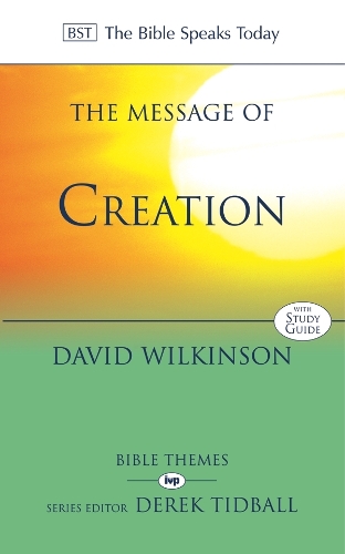 Бумажная книга «The Message of Creation», автор Дэвид Уилкинсон - фото №1