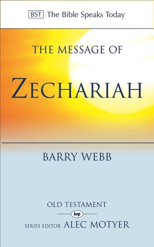 Паперова книга «The Message of Zechariah: Your Kingdom Come», автор Баррі Вебб - фото №1