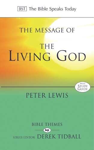 Бумажная книга «The Message of the Living God», автор Питер Льюис - фото №1