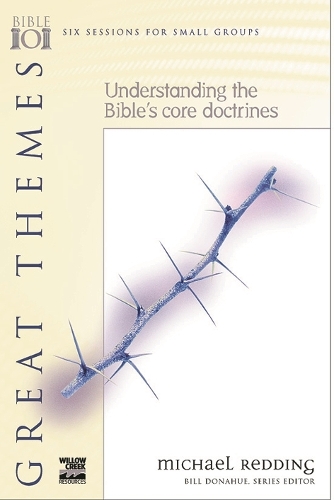 Паперова книга «Great Themes: Understanding The Bible'S Core Doctrines», автор Майкл Реддінг - фото №1