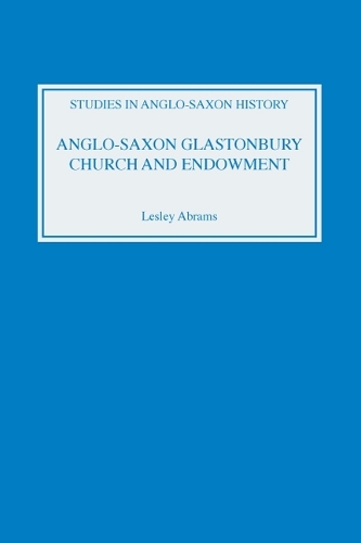 Бумажная книга «Anglo-Saxon Glastonbury: Church and Endowment», автор Лесли Абрамс - фото №1