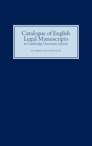 Бумажная книга «Catalogue of English Legal Manuscripts in Cambridge University Library: With Codicological Descriptions of the Early MSS», автор Дж. С. Рингроуз - фото №1