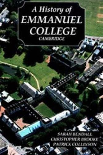 Бумажная книга «A History of Emmanuel College, Cambridge», авторов Кристофер Н. Л. Брук, Сара Бендалл - фото №1