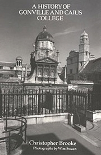 Бумажная книга «History of Gonville and Caius College», автор Кристофер Н. Л. Брук - фото №1