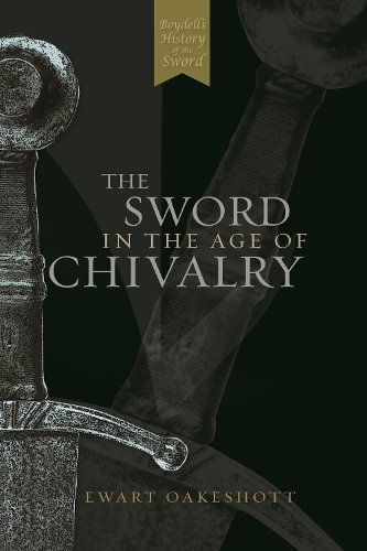 Бумажная книга «The Sword in the Age of Chivalry», автор Эварт Оукшотт - фото №1