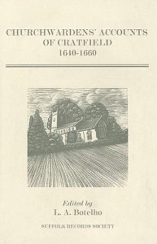 Бумажная книга «Churchwardens' Accounts of Cratfield, 1640-1660», автор Линн Энн Ботельо - фото №1