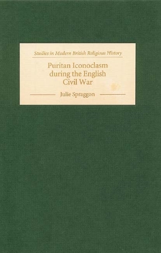 Паперова книга «Puritan Iconoclasm during the English Civil War», автор Джулі Спраггон - фото №1