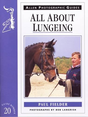 Бумажная книга «All About Lungeing», авторов Пол Филдер, Пенни Хиллсдон - фото №1