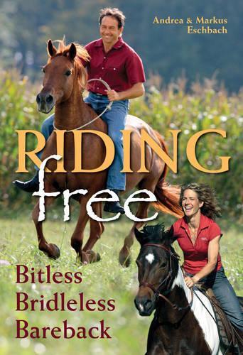 Паперова книга «Riding Free», авторів Андреа Ешбах, Маркус Ешбах - фото №1