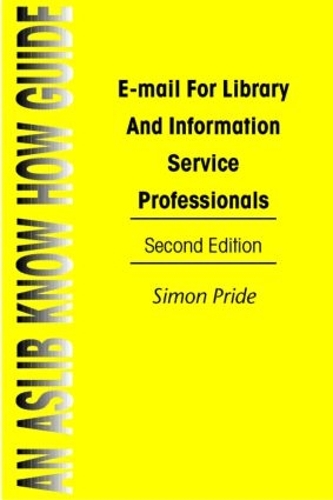 Бумажная книга «Email For Library&Info Serv Pr», автор Саймон Прайд - фото №1