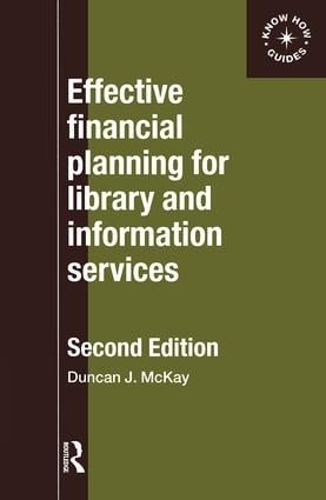 Бумажная книга «Effective Financial Planning for Library and Information Services», автор Дункан Маккей - фото №1