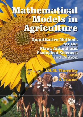Бумажная книга «Mathematical Models in Agriculture: Quantitative Methods for the Plant, Animal and Ecological Sciences», автор Джон Торнли - фото №1