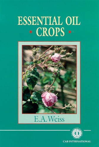 Паперова книга «Essential Oil Crops», автор Едвард Вайс - фото №1