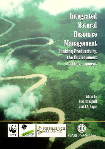 Паперова книга «Integrated Natural Resource Management: Linking Productivity, the Environment and Development», авторів Брюс Кемпбелл, Джеффрі Сайер - фото №1