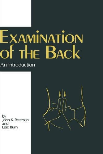Бумажная книга «Examination of the Back - An Introduction», авторов Дж.К. Патерсон, Л. Берн - фото №1