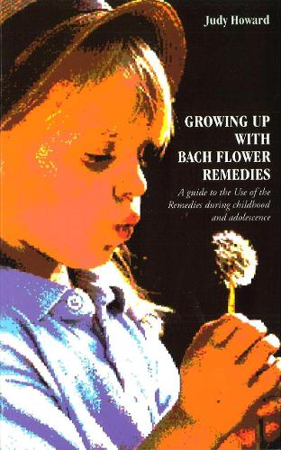 Паперова книга «Growing Up With Bach Flower Remedies», автор Джуді Ховард - фото №1