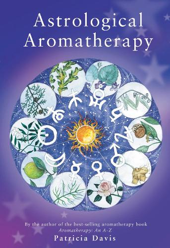 Паперова книга «Astrological Aromatherapy», автор Патріція Девіс - фото №1