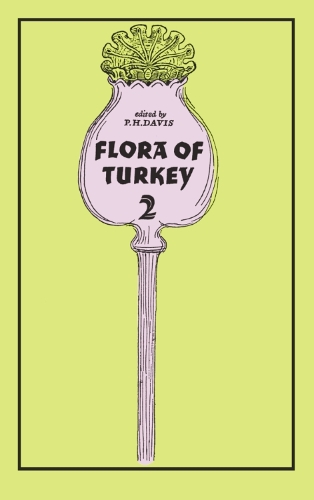 Бумажная книга «Flora of Turkey, Volume 2», автор Питер Дэвис - фото №1