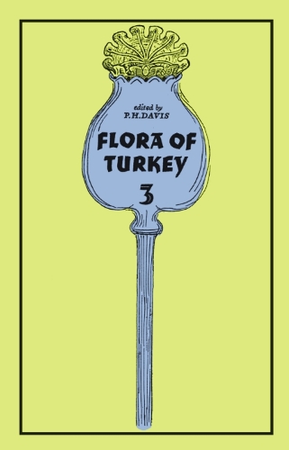 Бумажная книга «Flora of Turkey, Volume 3», автор Питер Дэвис - фото №1