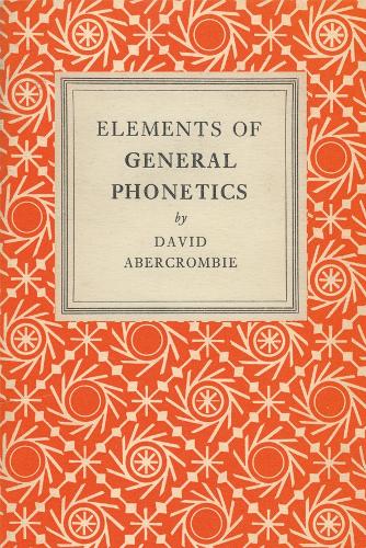 Бумажная книга «Elements of General Phonetics», автор Дэвид Аберкромби - фото №1